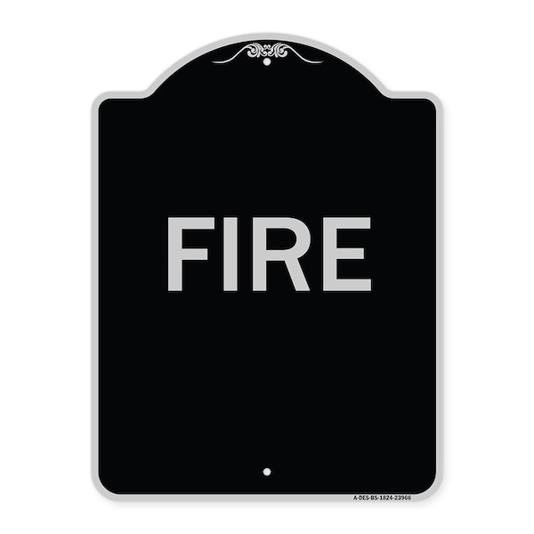 Signmission Designer Series Sign-Fire, Black & Silver Heavy-Gauge Aluminum Sign, 24" x 18", BS-1824-23966 A-DES-BS-1824-23966 - main